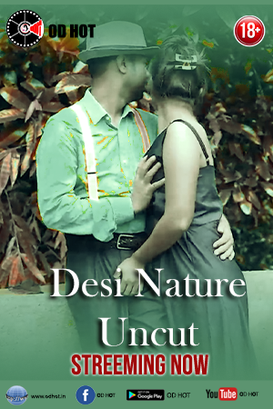 Desi Nature Uncut